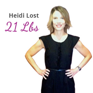 Heidi lost 21 lbs