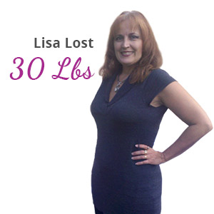 Lisa lost 30 lbs
